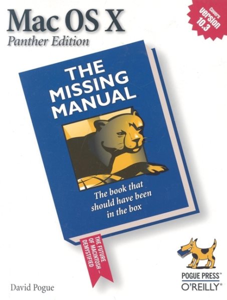 Mac OS X: The Missing Manual, Panther Edition cover