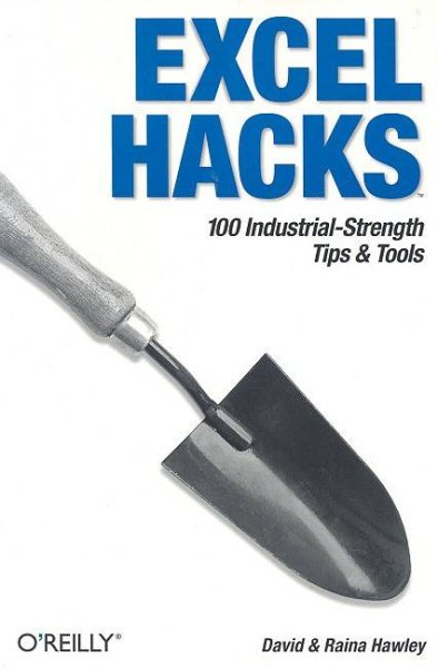 Excel Hacks: 100 Industrial-Strength Tips and Tools cover