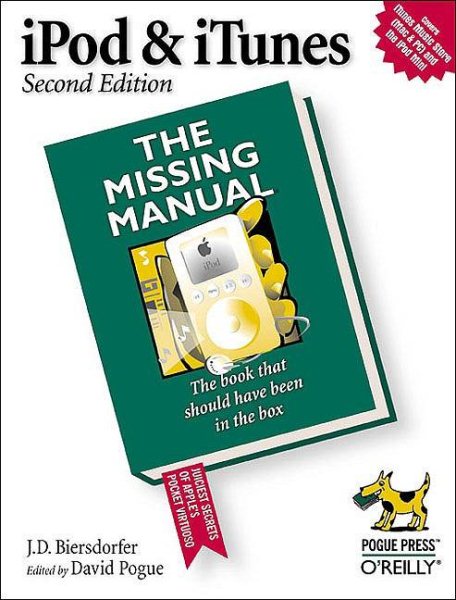 iPod & iTunes: Missing Manual, Second Edition cover