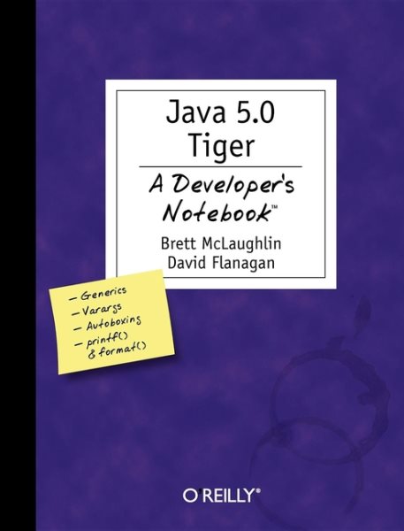 Java 5.0 Tiger: A Developer's Notebook cover