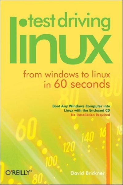 Test Driving Linux: From Windows to Linux in 60 Seconds cover