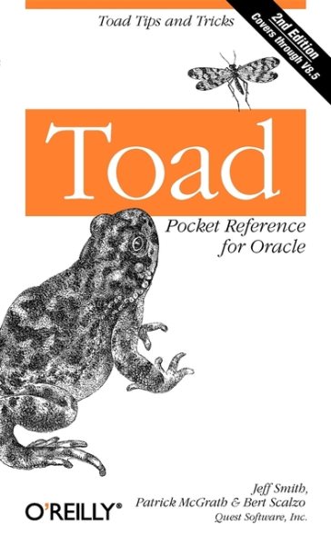 Toad Pocket Reference for Oracle: Toad Tips and Tricks (Pocket Reference (O'Reilly)) cover