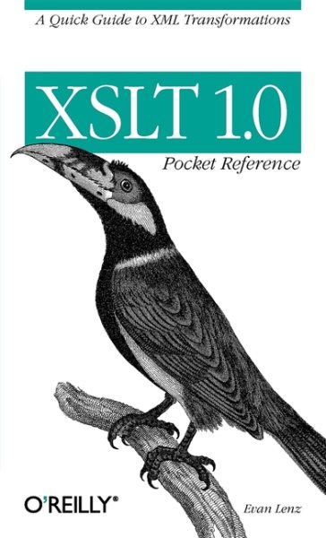 XSLT 1.0 Pocket Reference (Pocket Reference (O'Reilly)) cover