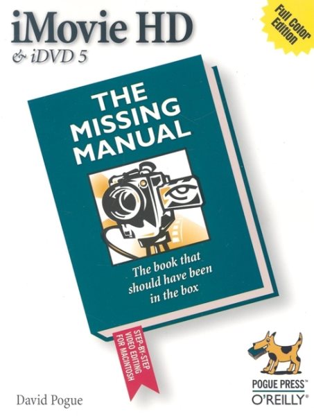 iMovie HD & iDVD 5: The Missing Manual cover