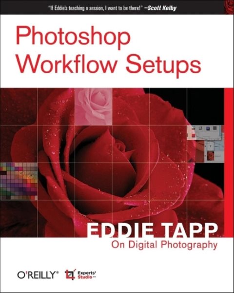 Photoshop Workflow Setups: Eddie Tapp on Digital Photography cover