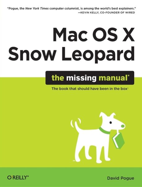 Mac OS X Snow Leopard: The Missing Manual (Missing Manuals) cover