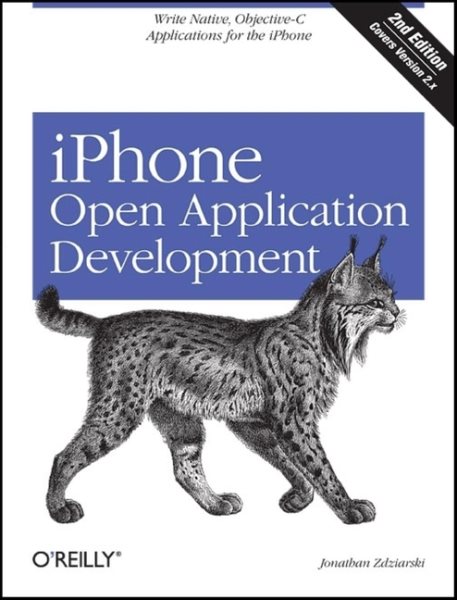 iPhone Open Application Development: Write Native Applications Using the Open Source Tool Chain cover