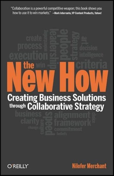 The New How: Creating Business Solutions Through Collaborative Strategy cover