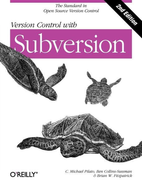 Version Control with Subversion: Next Generation Open Source Version Control cover