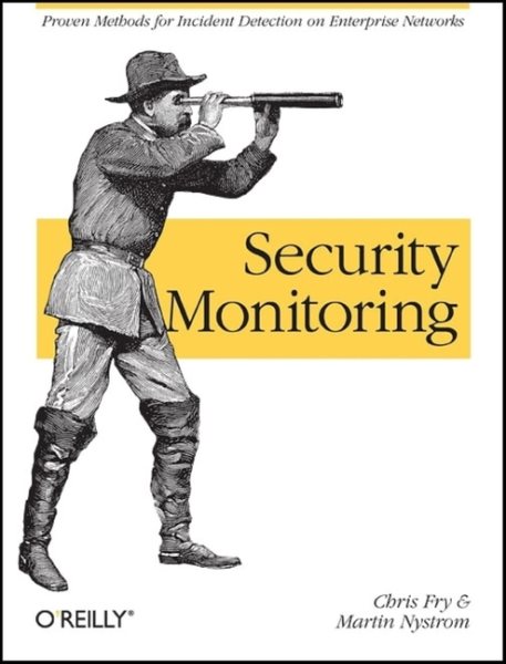Security Monitoring: Proven Methods for Incident Detection on Enterprise Networks cover