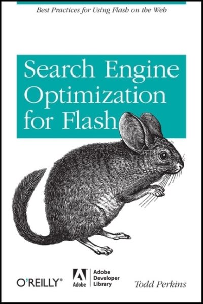Search Engine Optimization for Flash: Best practices for using Flash on the web