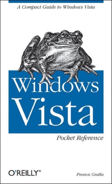 Windows Vista Pocket Reference: A Compact Guide to Windows Vista cover