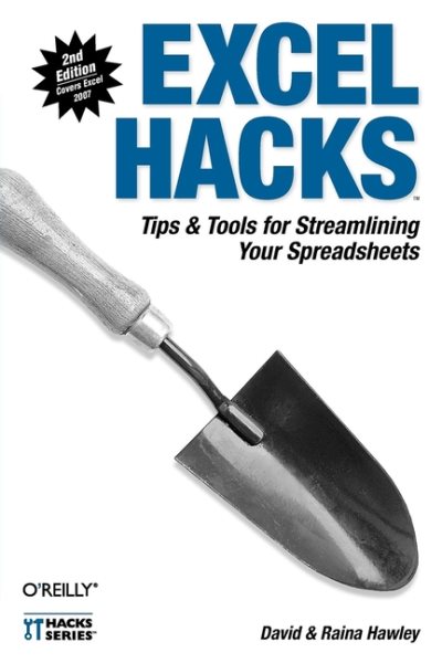 Excel Hacks: Tips & Tools for Streamlining Your Spreadsheets cover