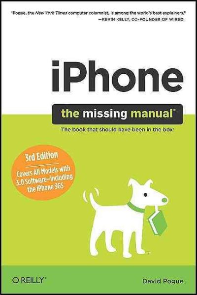 Iphone: Covers All Models With 3.0 Software-including the Iphone 3gs (Missing Manual) cover