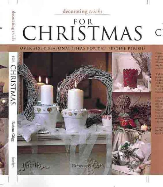 Decorating Tricks for Christmas: Over Sixty Seasonal Ideas for the Festive Period cover
