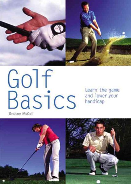 Golf Basics: Learn the Game and Lower Your Handicap (Pyramid Paperbacks) cover