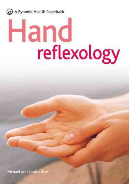 Hand Reflexology: A New Pyramid Paperback cover