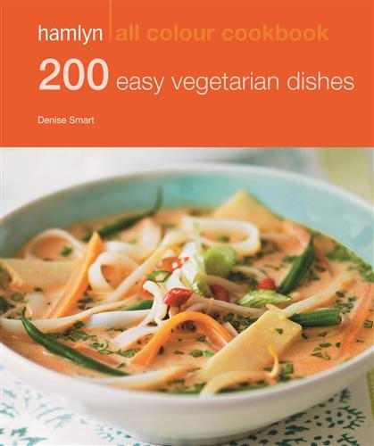 200 Easy Vegetarian Dishes: Hamlyn All Colour Cookbook cover