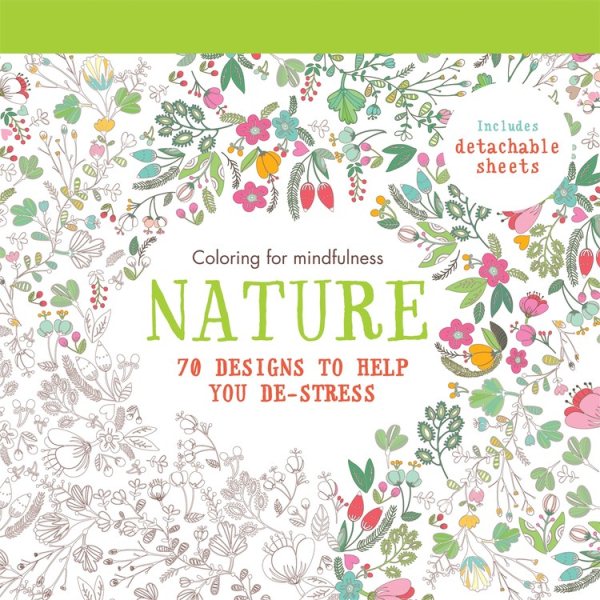 Nature: 70 designs to help you de-stress (Coloring for mindfulness) cover