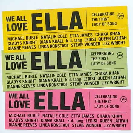 We All Love Ella: Celebrating First Lady of Song cover