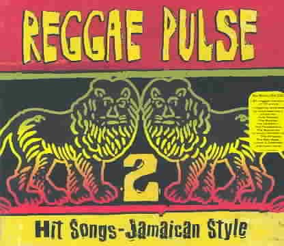 Reggae Pulse 2: Hit Songs - Jamaican Style cover