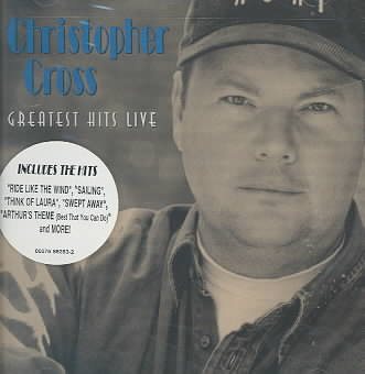 Christopher Cross: Greatest Hits Live cover