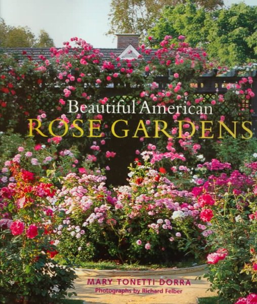 Beautiful American Rose Gardens cover