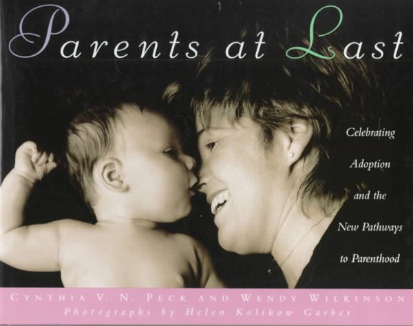 Parents at Last: Celebrating Adoption and the New Pathways to Parenthood cover