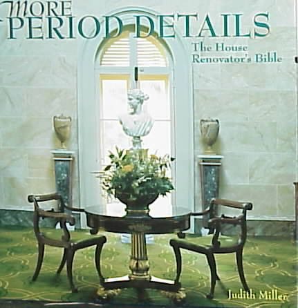 More Period Details : The House Renovator's Bible cover