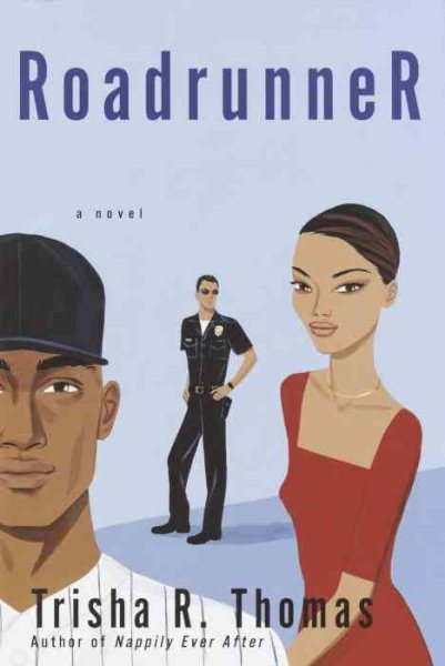 Roadrunner: A Novel cover
