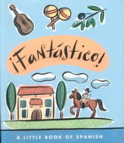 !Fantastico! A Little Book of Spanish cover