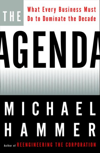 The Agenda: What Every Business Must Do to Dominate the Decade cover