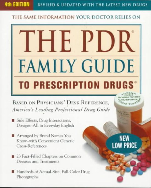 PDR (R) Family Guide to Presciption Drugs (R), The -- 4th Edition cover