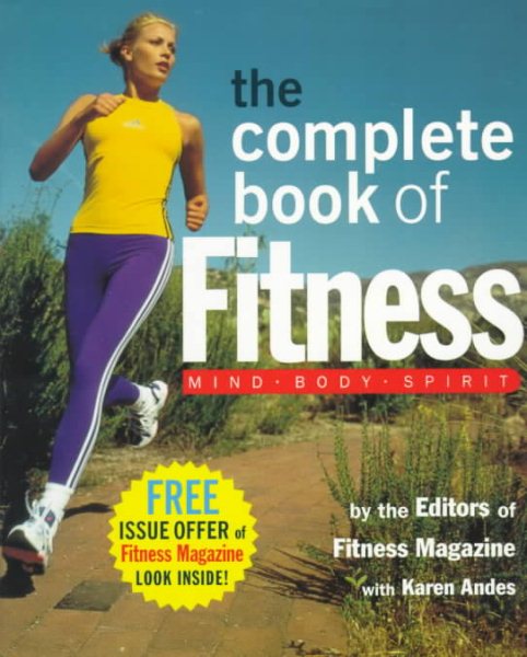 The Complete Book of Fitness: Mind, Body, Spirit cover