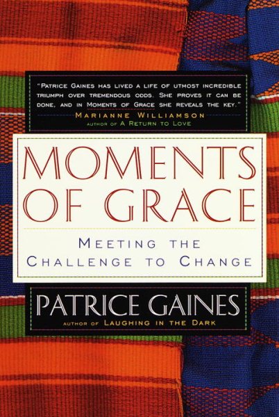 Moments of Grace: Meeting the Challenge to Change cover