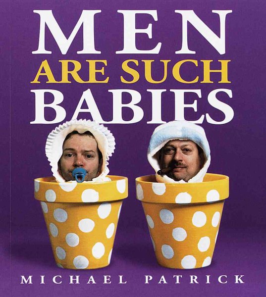 Men Are Such Babies cover