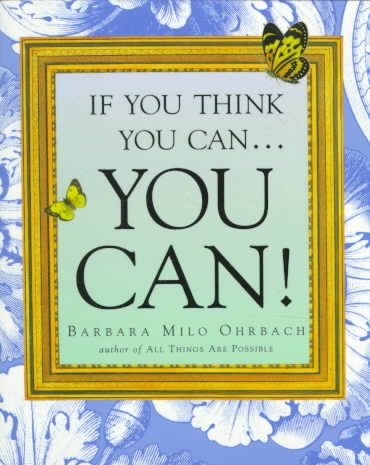 If You Think You Can . . . You Can! cover