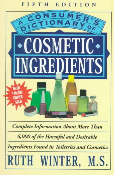 A Consumer's Dictionary of Cosmetic Ingredients cover