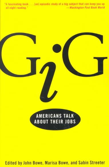 Gig: Americans Talk About Their Jobs cover