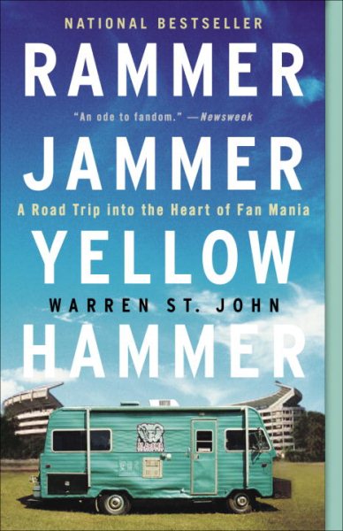 Rammer Jammer Yellow Hammer: A Road Trip into the Heart of Fan Mania cover
