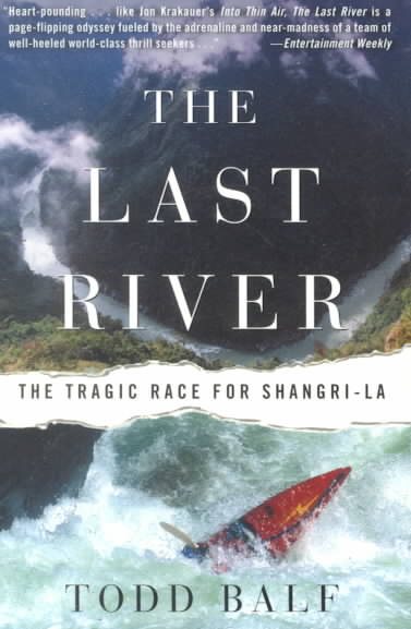 The Last River: The Tragic Race for Shangri-la cover