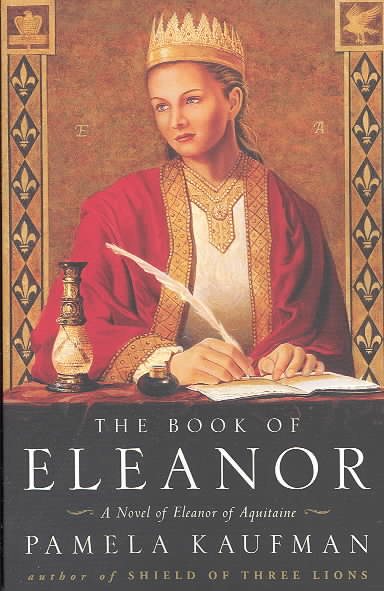 The Book of Eleanor: A Novel of Eleanor of Aquitaine cover