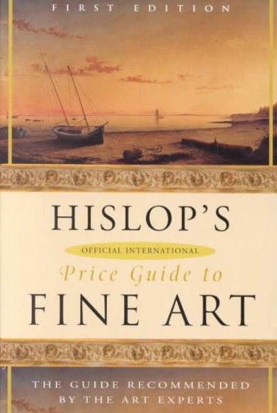 Hislop's Official International Price Guide to Fine Art cover
