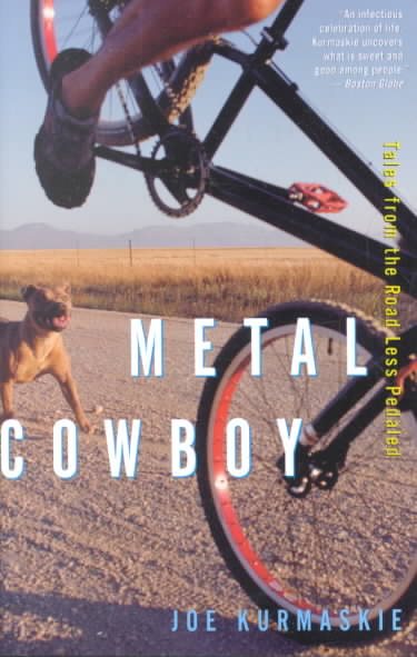 Metal Cowboy: Tales from the Road Less Pedaled cover