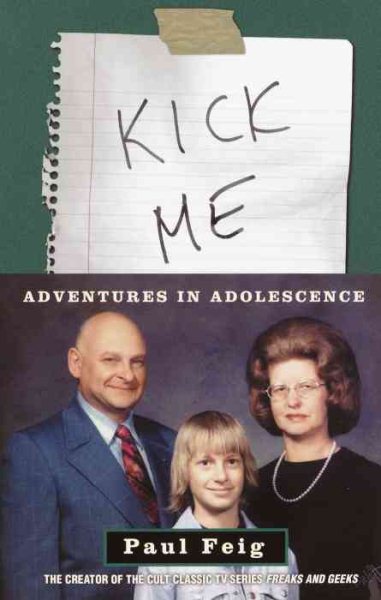 Kick Me: Adventures in Adolescence cover
