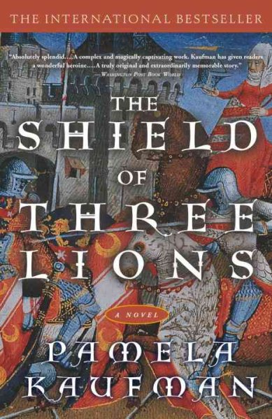 Shield of Three Lions: A Novel (Alix of Wanthwaite) cover