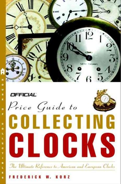 The Official Price Guide to Clocks cover