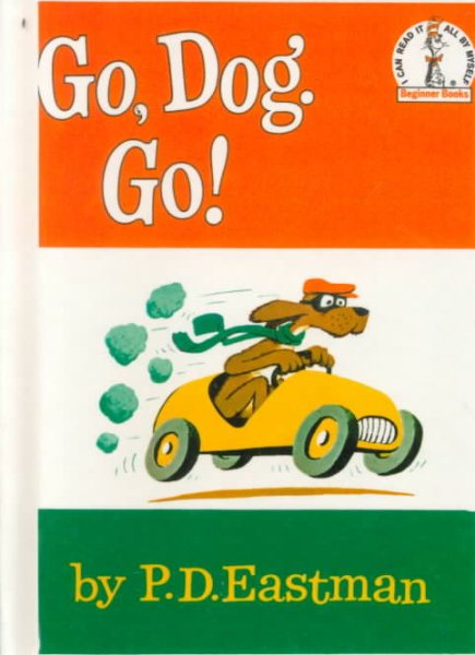 Go, Dog. Go! (I Can Read It All by Myself Beginner Books) cover