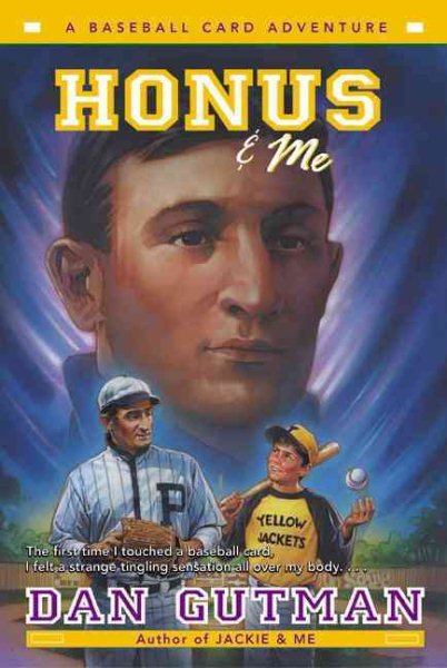 Honus And Me (Turtleback School & Library Binding Edition) (Baseball Card Adventures) cover