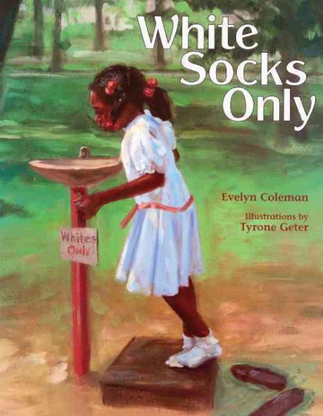 White Socks Only (Turtleback School & Library Binding Edition) cover